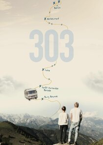 303 – Die Serie