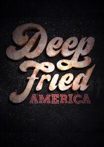 Deep Fried America