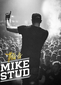 This is Mike Stud