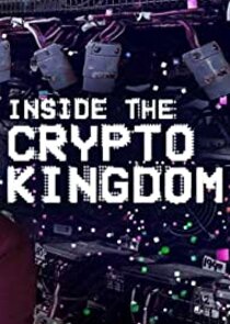 Inside the Cryptokingdom