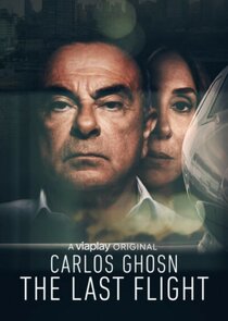 Carlos Ghosn: The Last Flight