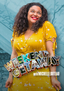 Weekend Getaway with Michelle Buteau