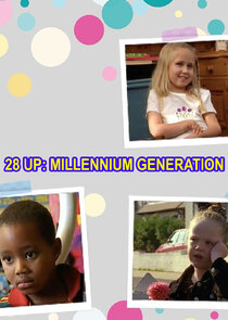 28 Up: Millennium Generation