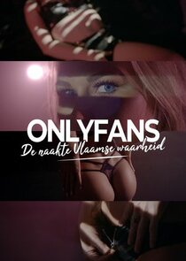 OnlyFans, de Naakte Vlaamse Waarheid Season 1