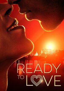 Watch Series - Ready to Love