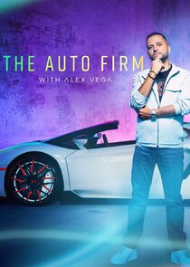 The Auto Firm with Alex Vega