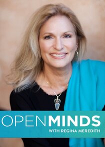 Open Minds with Regina Meredith