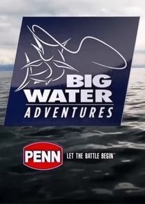 Penn's BigWater Adventures