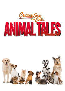 Chicken Soup for the Soul's Animal Tales