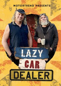Watch Series - Lazy Car Dealer