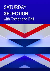 Saturday Selection with Esther and Phil