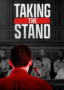 Watch Series - Taking the Stand