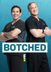 Watch Series - Botched