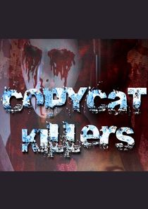 CopyCat Killers