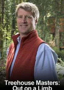 Treehouse Masters: Out on a Limb