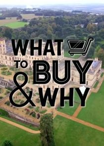 What to Buy and Why
