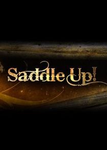 Saddle Up!