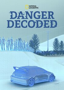 Danger Decoded