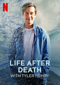 Life After Death with Tyler Henry poszter
