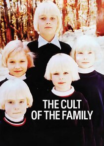 The Cult of The Family