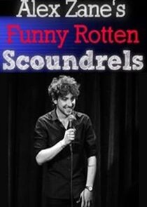 Alex Zane's Funny Rotten Scoundrels