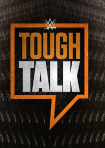 WWE Tough Talk