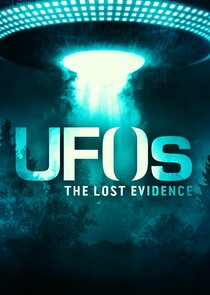 UFOs: The Lost Evidence