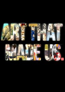 Art That Made Us — кадр