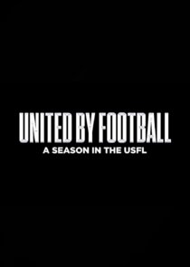 United By Football: A Season in the USFL small logo