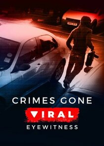 Crimes Gone Viral: Eyewitness small logo