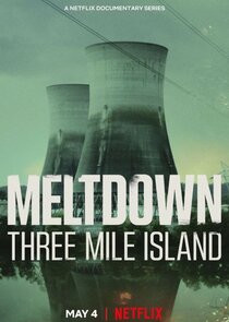 Meltdown: Three Mile Island poszter