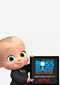 The Boss Baby: Back in the Crib poszter