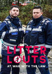 Litter Louts: At War with the Law