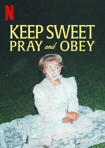 Keep Sweet: Pray and Obey poszter