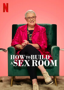 How To Build a Sex Room poszter
