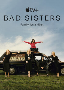 Bad Sisters Poster