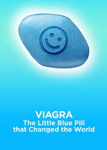 Viagra: The Little Blue Pill That Changed the World