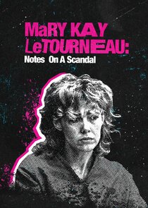 Mary Kay Letourneau: Notes on a Scandal