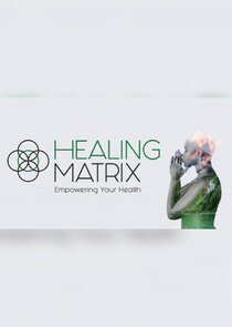 Healing Matrix