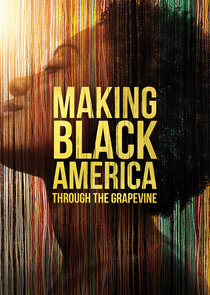 Making Black America: Through the Grapevine small logo