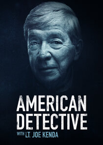 American Detective with Lt. Joe Kenda Poster