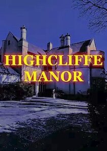 Highcliffe Manor