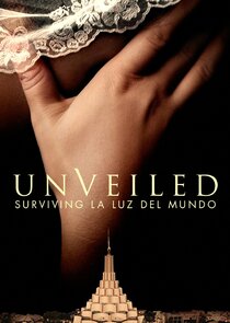 Unveiled: Surviving La Luz del Mundo poszter