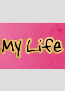 My Life — кадр