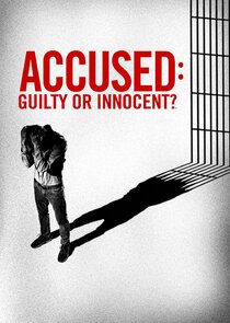Accused: Guilty or Innocent? cover