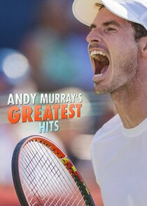 Andy Murray's Greatest Hits