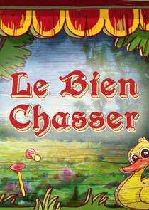 Le Bien Chasser — кадр