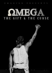 Omega - The Gift and The Curse