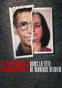 L'Affaire Fourniret : Dans la tête de Monique Olivier poszter