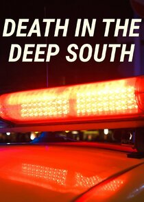 Death in the Deep South